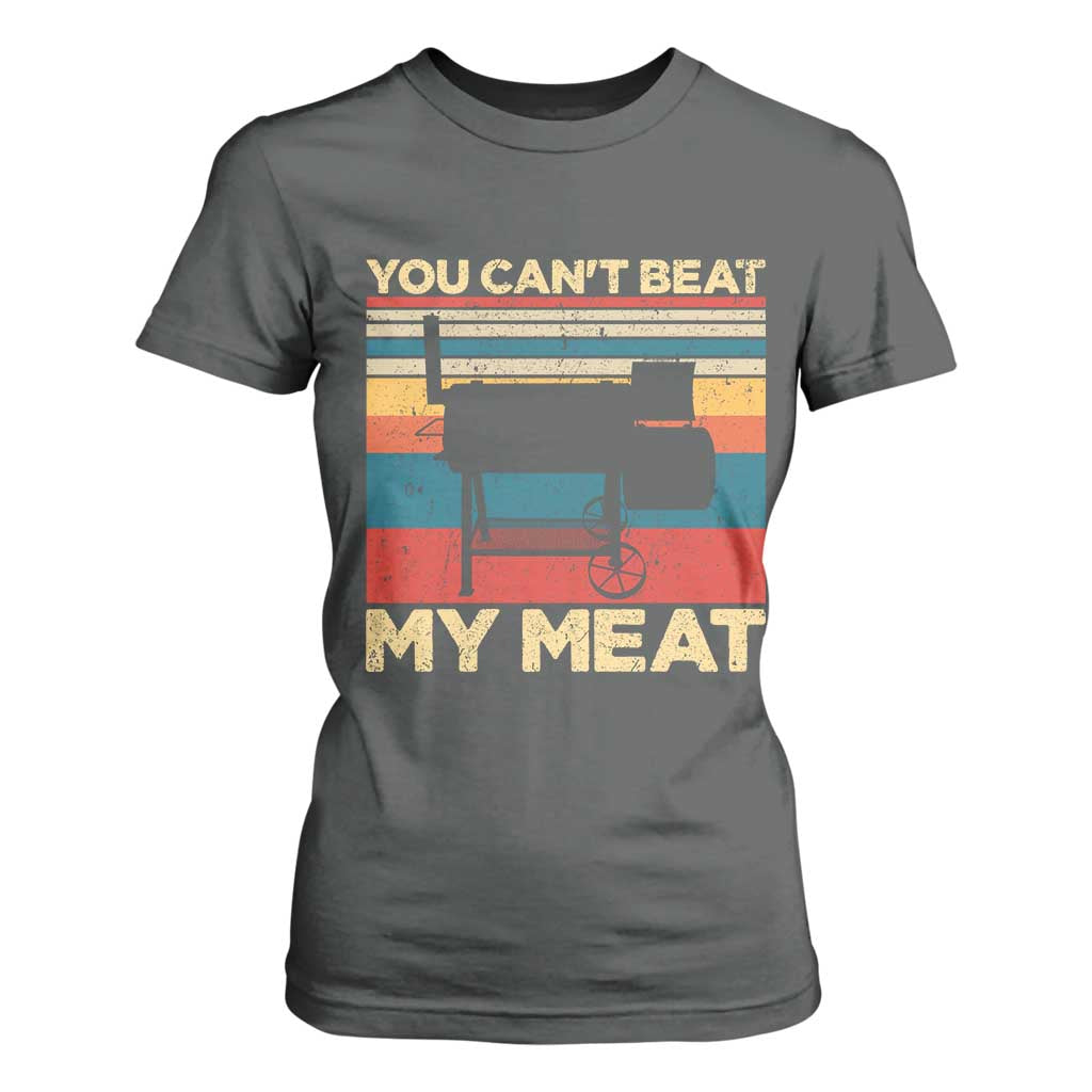 Funny BBQ T Shirt For Women You Can't Beat My Meat Dad Grill Gift TS10 Dark Heather Print Your Wear