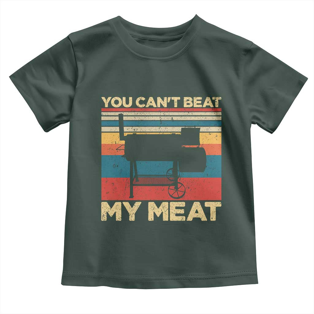 Funny BBQ Toddler T Shirt You Can't Beat My Meat Dad Grill Gift TS10 Dark Forest Green Print Your Wear