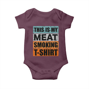Retro BBQ Smoker This is My Meat Smoking Baby Onesie TS10 Maroon Print Your Wear