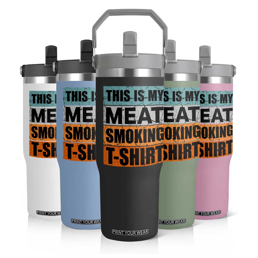 Retro BBQ Smoker This is My Meat Smoking Flip Straw Tumbler TS10 Print Your Wear