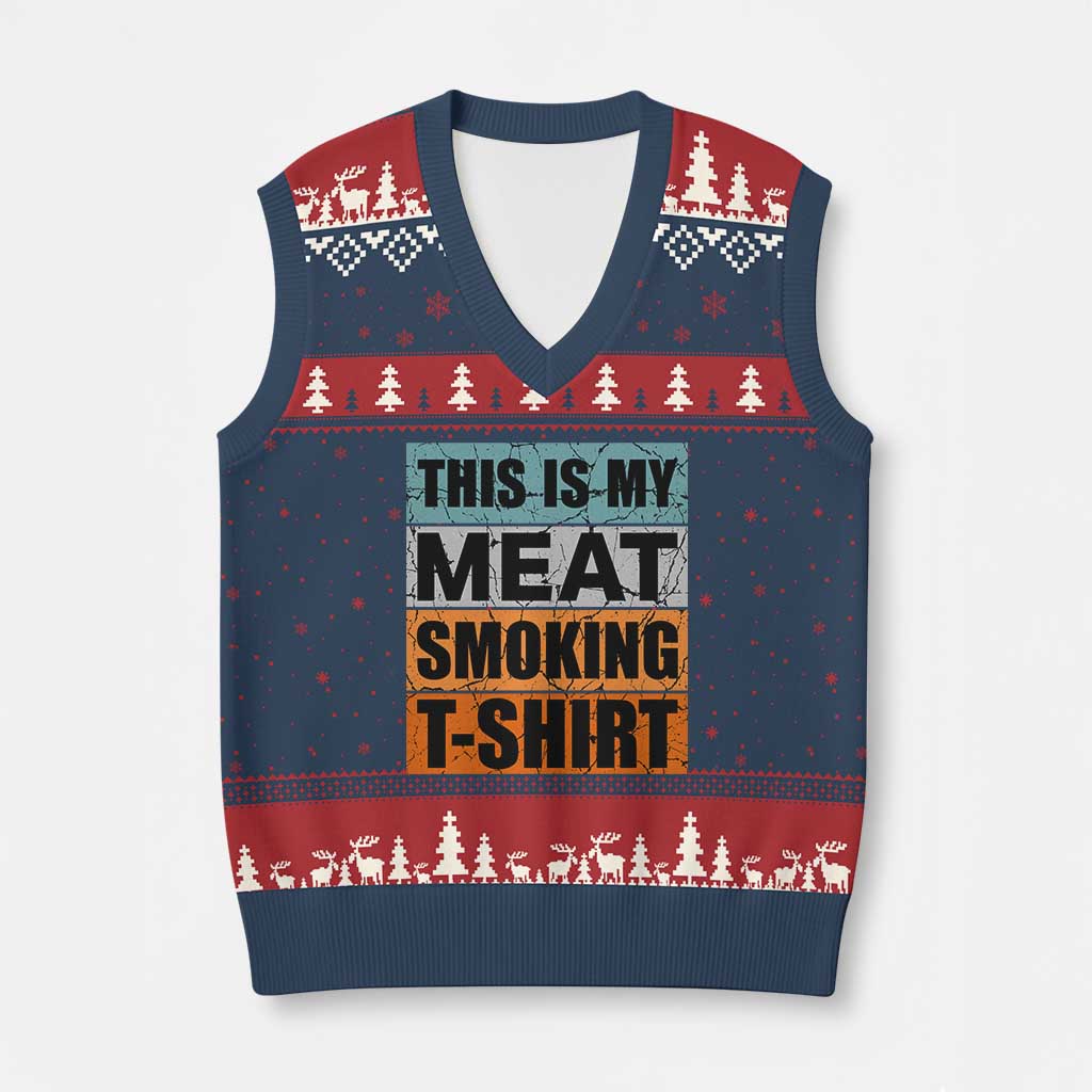Retro BBQ Smoker This is My Meat Smoking V-Neck Knit Sweater Vest TS10 Navy Red Print Your Wear