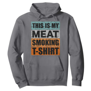 Retro BBQ Smoker This is My Meat Smoking Hoodie TS10 Charcoal Print Your Wear