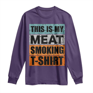 Retro BBQ Smoker This is My Meat Smoking Long Sleeve Shirt TS10 Purple Print Your Wear