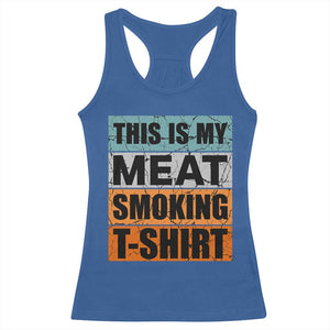 Retro BBQ Smoker This is My Meat Smoking Racerback Tank Top TS10 Royal Blue Print Your Wear