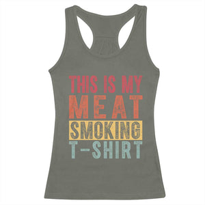 Vintage BBQ This Is My Meat Smoking Racerback Tank Top TS10 Military Green Print Your Wear