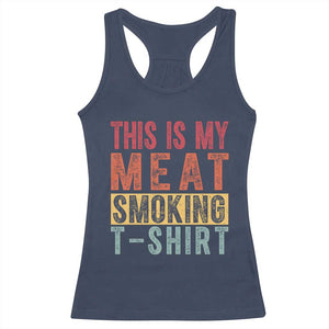 Vintage BBQ This Is My Meat Smoking Racerback Tank Top TS10 Navy Print Your Wear