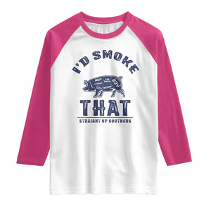 BBQ Raglan Shirt I'd Smoke That Straight Up Southern Pork Cuts Grilling TS10 White Heliconia Print Your Wear