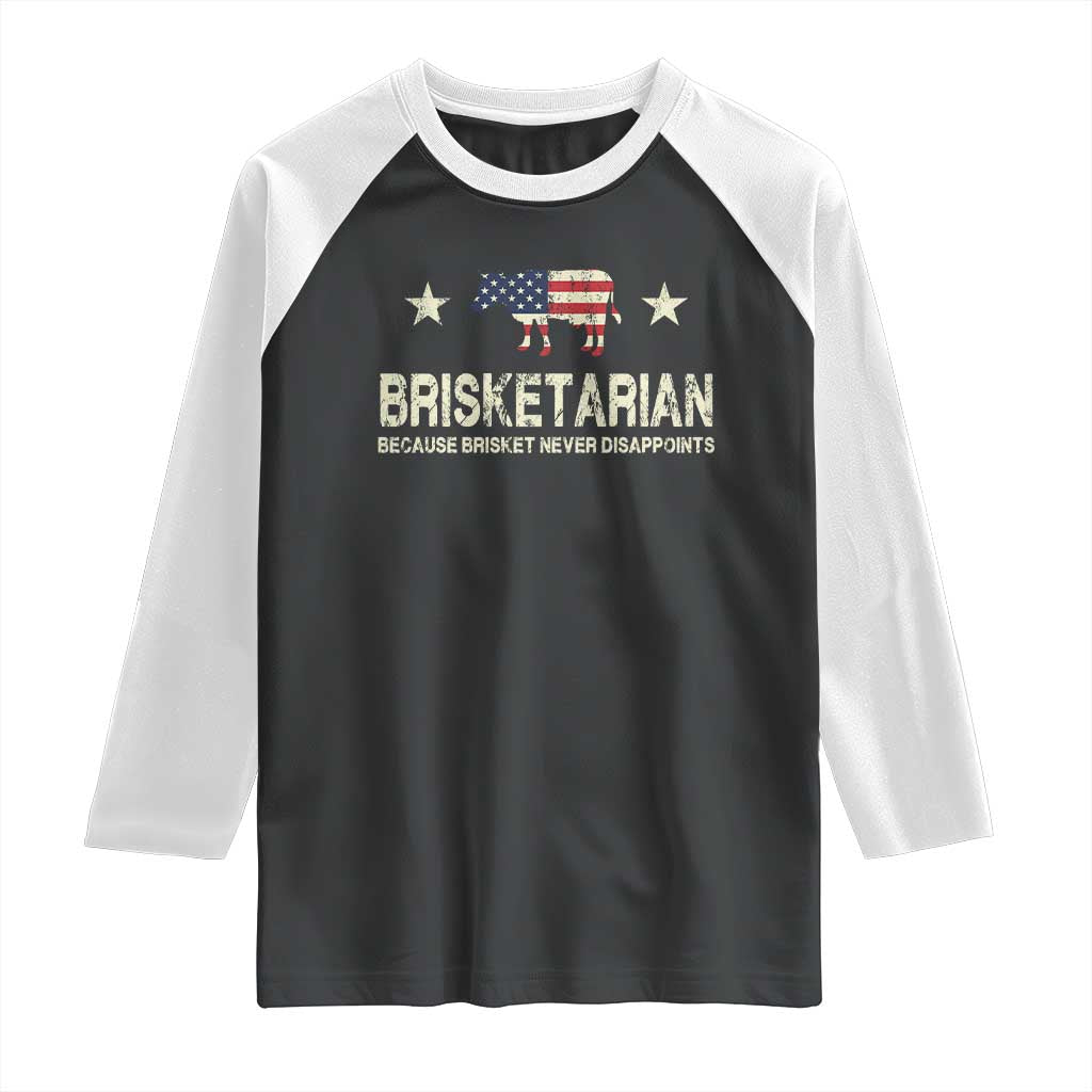 BBQ Raglan Shirt Brisketarian Because Brisket Never Disappoints American Flag TS10 Black White Print Your Wear