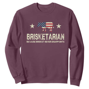 BBQ Sweatshirt Brisketarian Because Brisket Never Disappoints American Flag TS10 Maroon Print Your Wear