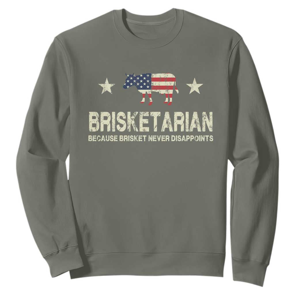 BBQ Sweatshirt Brisketarian Because Brisket Never Disappoints American Flag TS10 Military Green Print Your Wear