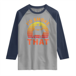 Funny BBQ Raglan Shirt I'd Smoke That Barbecue Retro Grilling Gifts TS10 Sport Gray Navy Print Your Wear