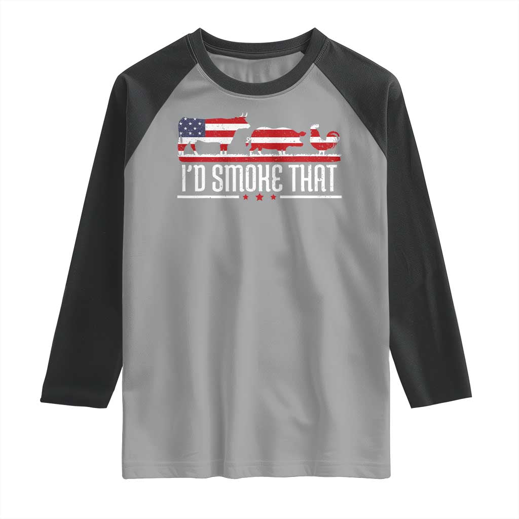 BBQ Raglan Shirt 4th July I'd Smoke That Patriot Barbeque Cook Chef TS10 Sport Gray Black Print Your Wear
