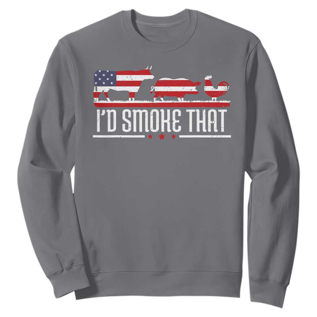 BBQ Sweatshirt 4th July I'd Smoke That Patriot Barbeque Cook Chef TS10 Charcoal Print Your Wear