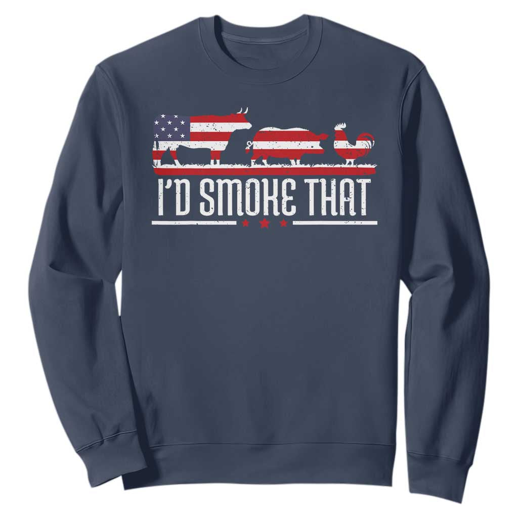 BBQ Sweatshirt 4th July I'd Smoke That Patriot Barbeque Cook Chef TS10 Navy Print Your Wear