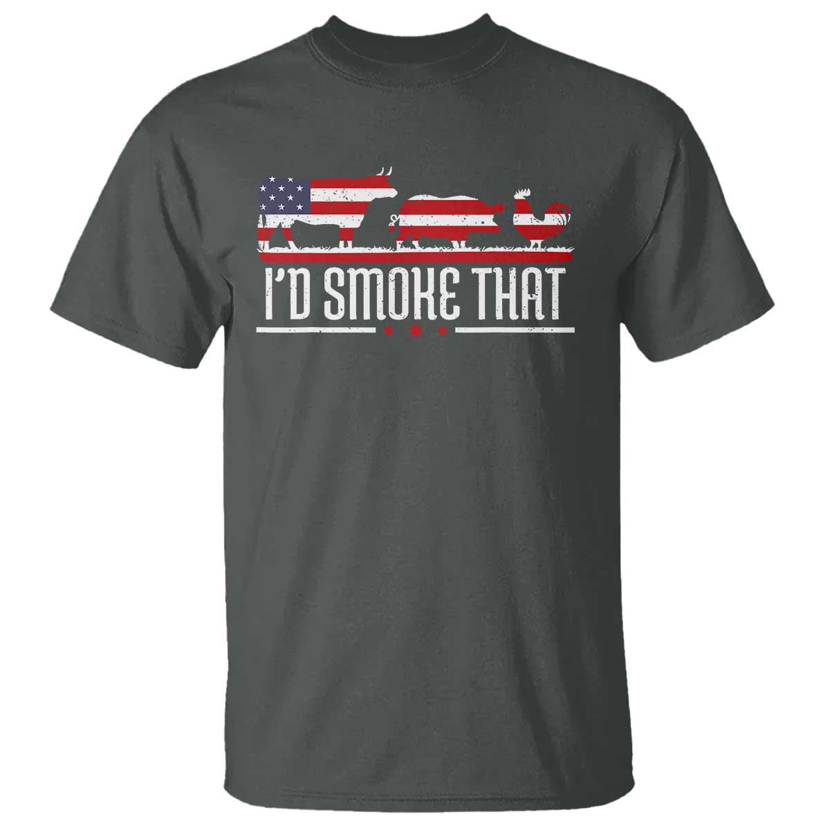 BBQ T Shirt 4th July I'd Smoke That Patriot Barbeque Cook Chef TS10 Dark Heather Print Your Wear