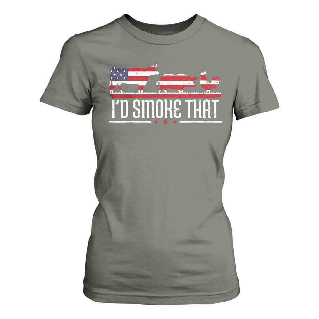 BBQ T Shirt For Women 4th July I'd Smoke That Patriot Barbeque Cook Chef TS10 Military Green Print Your Wear