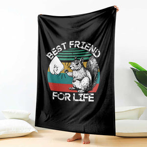 Squirrel Lover Throw Blanket Funny Vintage Squirrel Gift Best Friend For Life TS10 Print Your Wear