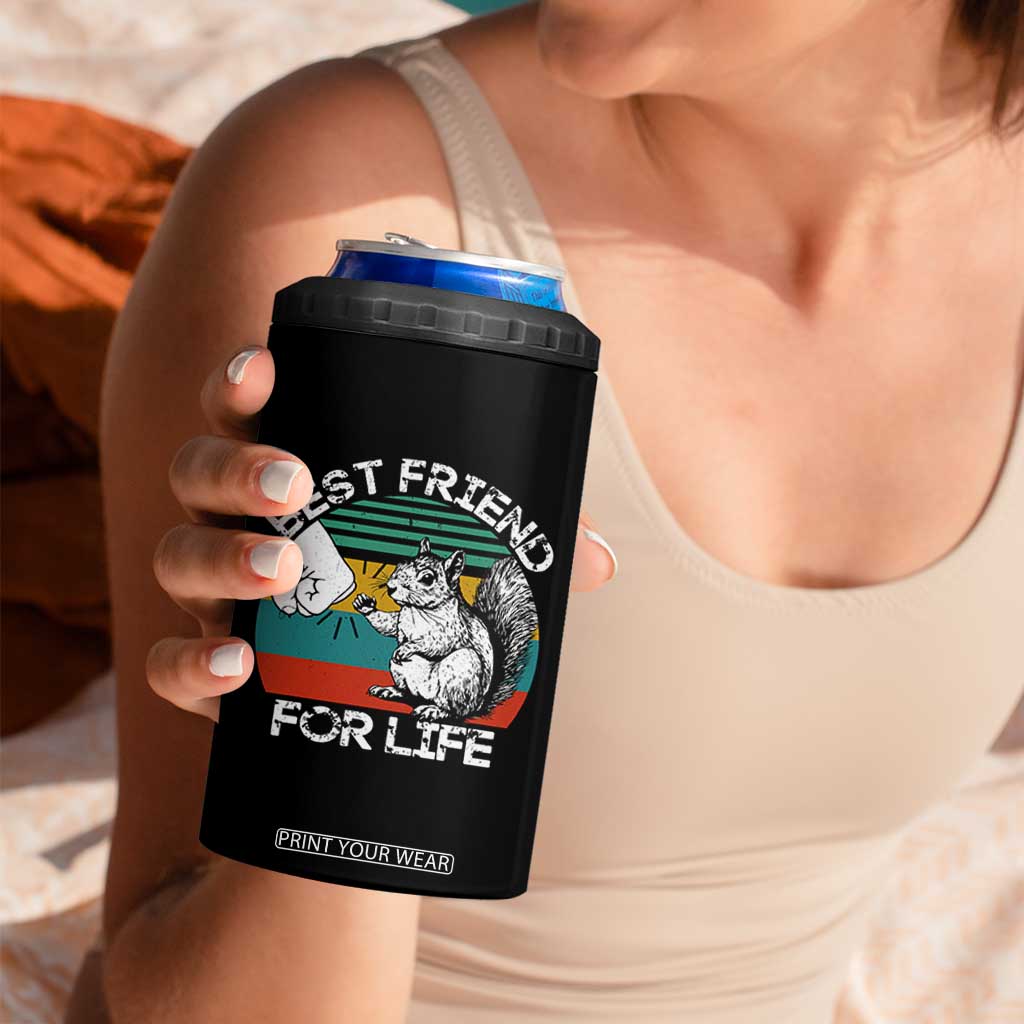 Squirrel Lover 4 in 1 Can Cooler Tumbler Funny Vintage Squirrel Gift Best Friend For Life TS10 Print Your Wear