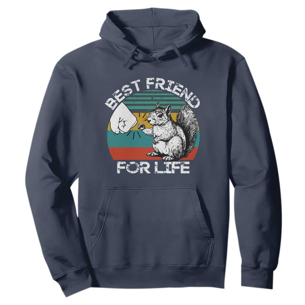 Squirrel Lover Hoodie Funny Vintage Squirrel Gift Best Friend For Life TS10 Navy Print Your Wear