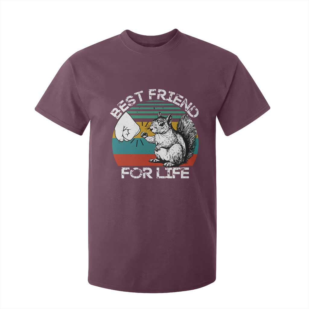 Squirrel Lover T Shirt For Kid Funny Vintage Squirrel Gift Best Friend For Life TS10 Maroon Print Your Wear