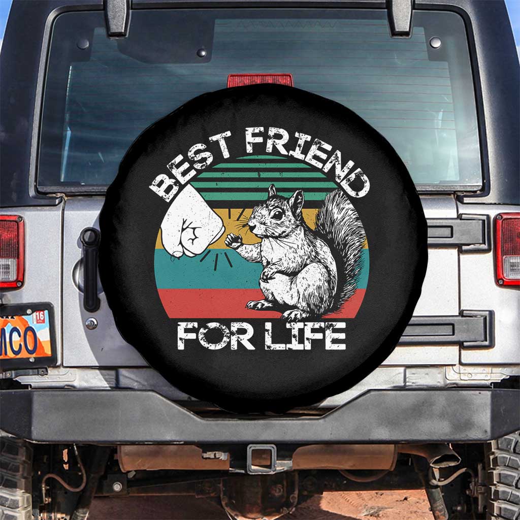 Squirrel Lover Spare Tire Cover Funny Vintage Squirrel Gift Best Friend For Life TS10 No hole Black Print Your Wear