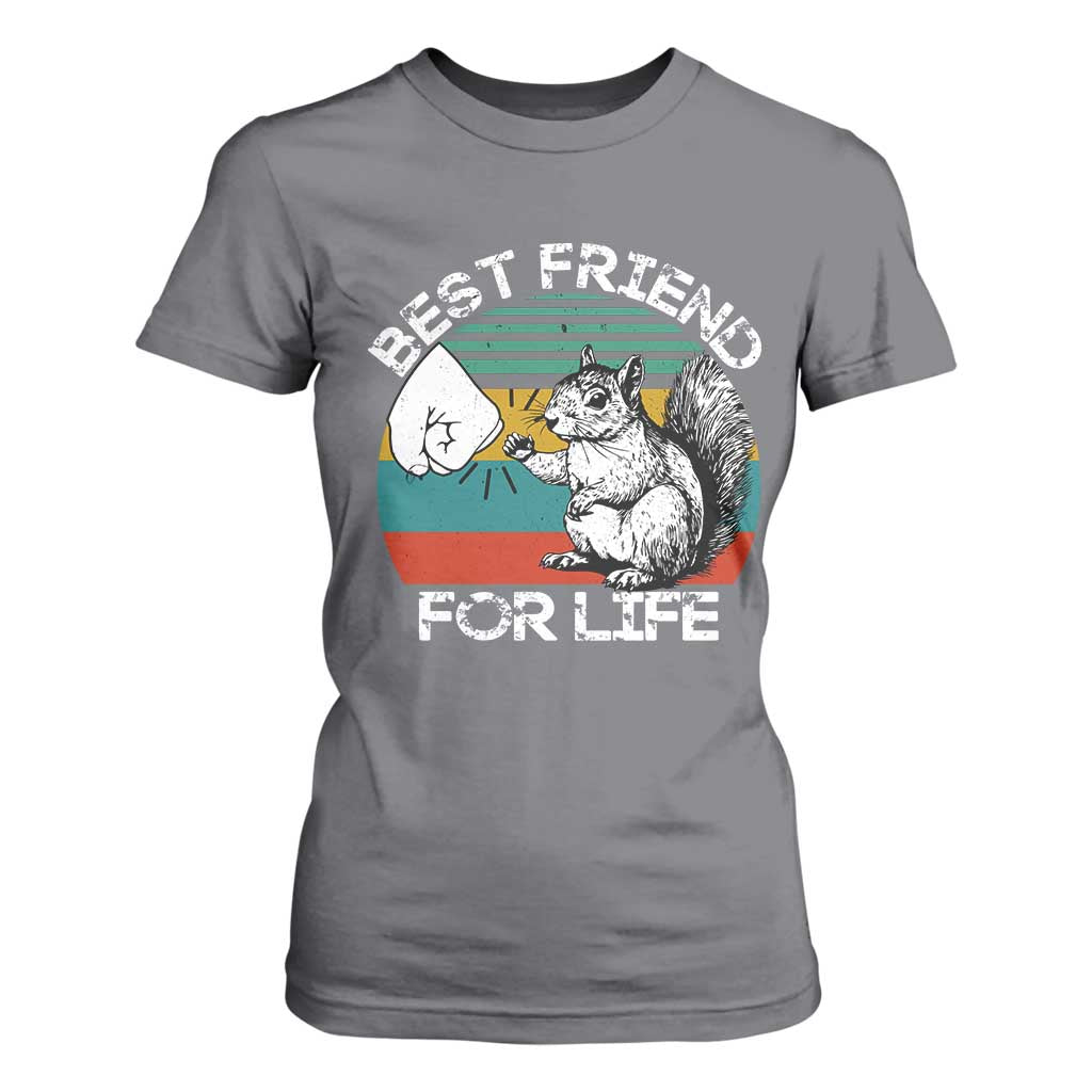 Squirrel Lover T Shirt For Women Funny Vintage Squirrel Gift Best Friend For Life TS10 Charcoal Print Your Wear