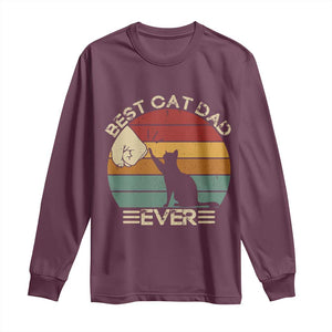 Best Cat Dad Ever Long Sleeve Shirt Funny Cat Lover Gift Fathers Day TS10 Maroon Print Your Wear