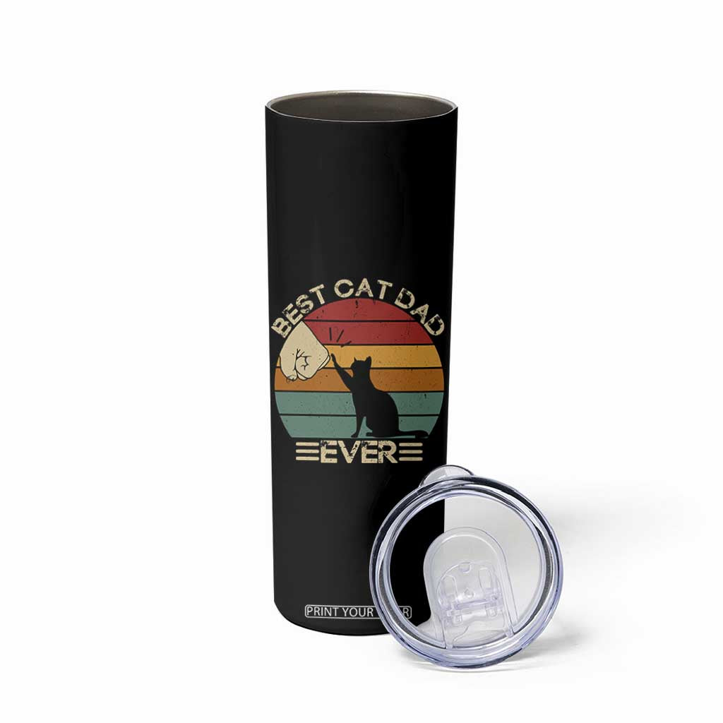 Best Cat Dad Ever Skinny Tumbler Funny Cat Lover Gift Fathers Day TS10 Print Your Wear