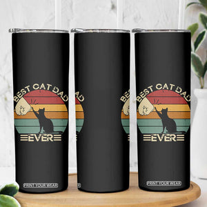 Best Cat Dad Ever Skinny Tumbler Funny Cat Lover Gift Fathers Day TS10 Print Your Wear