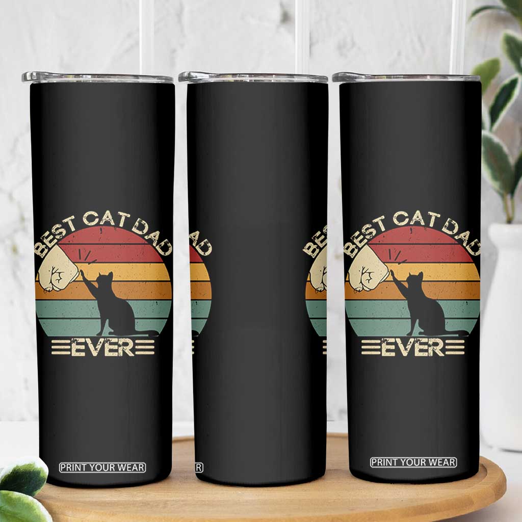 Best Cat Dad Ever Skinny Tumbler Funny Cat Lover Gift Fathers Day TS10 Print Your Wear