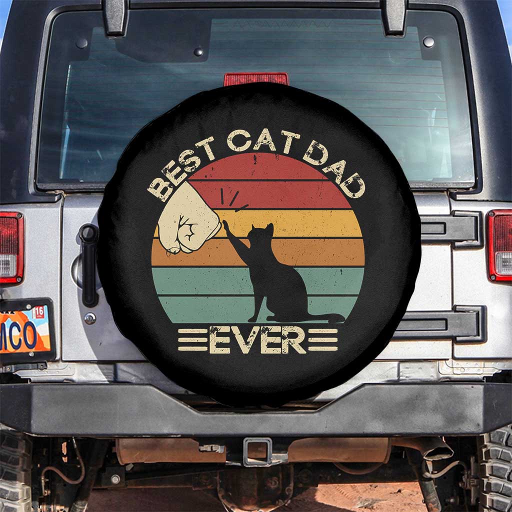 Best Cat Dad Ever Spare Tire Cover Funny Cat Lover Gift Fathers Day TS10 No hole Black Print Your Wear
