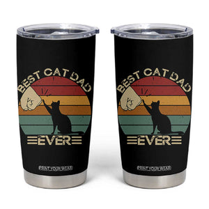 Best Cat Dad Ever Tumbler Cup Funny Cat Lover Gift Fathers Day TS10 Black Print Your Wear