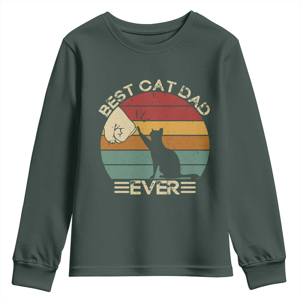 Best Cat Dad Ever Youth Sweatshirt Funny Cat Lover Gift Fathers Day TS10 Dark Forest Green Print Your Wear