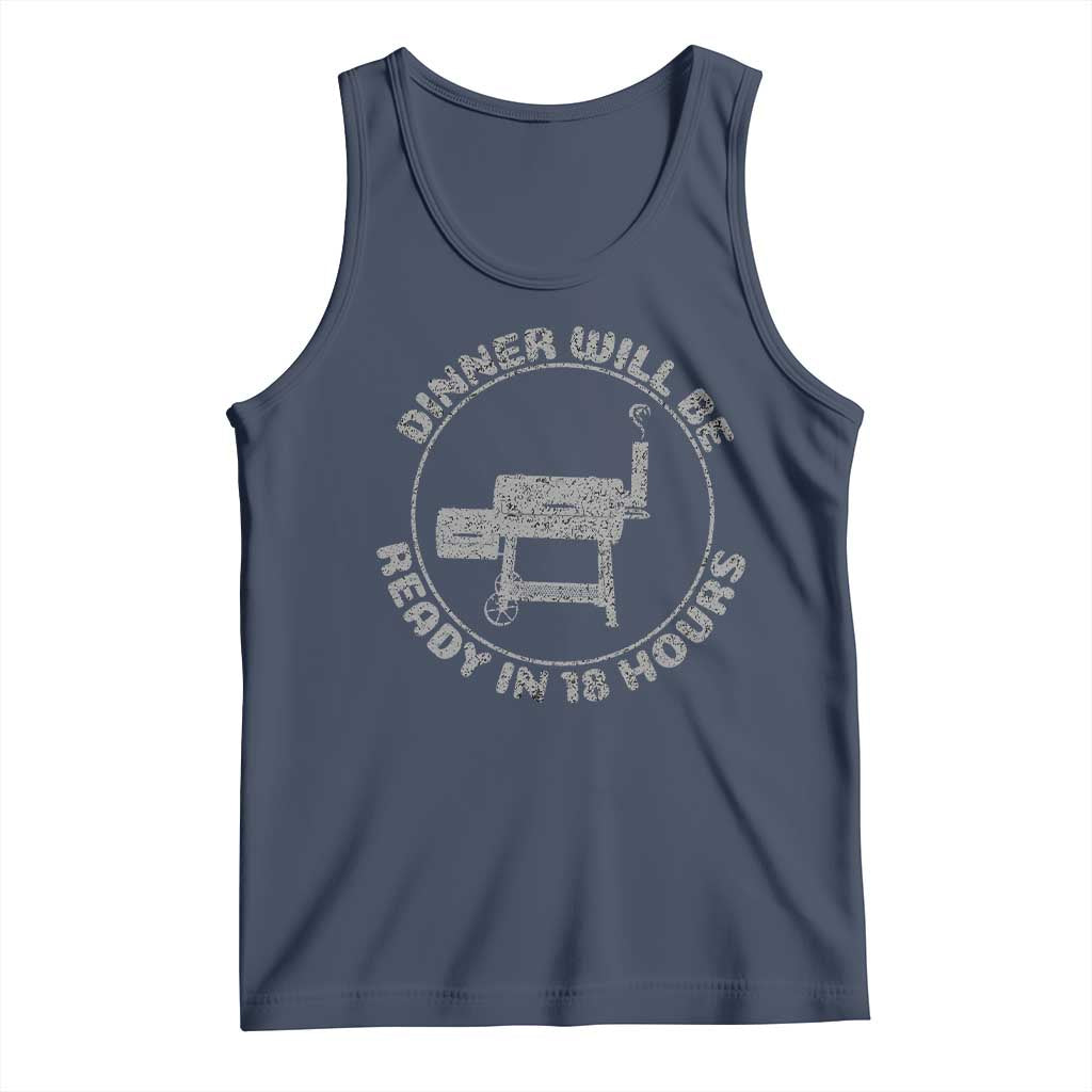 BBQ Tank Top Dinner Will Be Ready in 18 Hours Meat Smoker TS10 Navy Print Your Wear