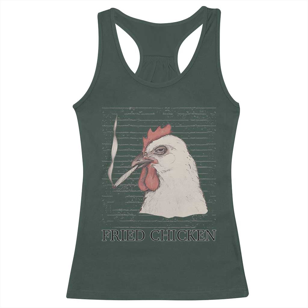 Fried Chicken 420 Racerback Tank Top Funny Weed Stoner Cannabis TS10 Dark Forest Green Print Your Wear