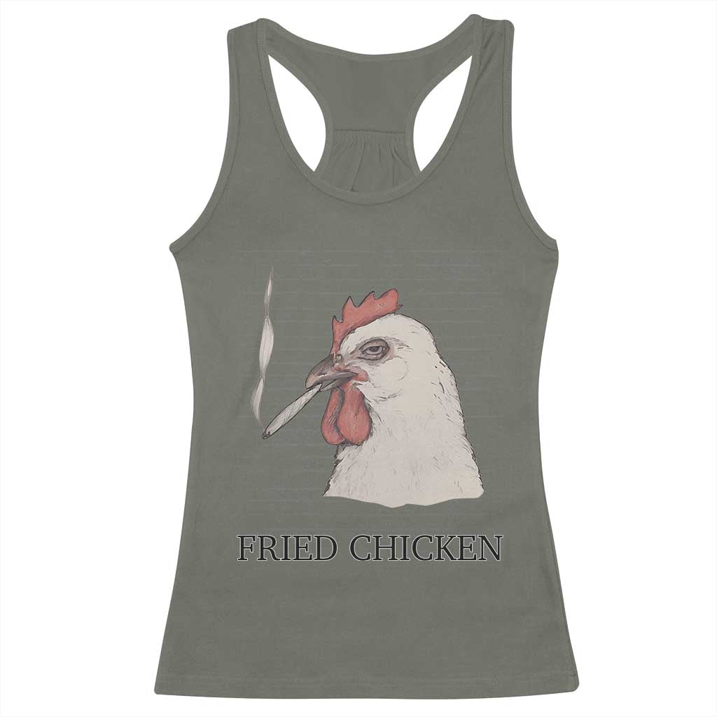 Fried Chicken 420 Racerback Tank Top Funny Weed Stoner Cannabis TS10 Military Green Print Your Wear
