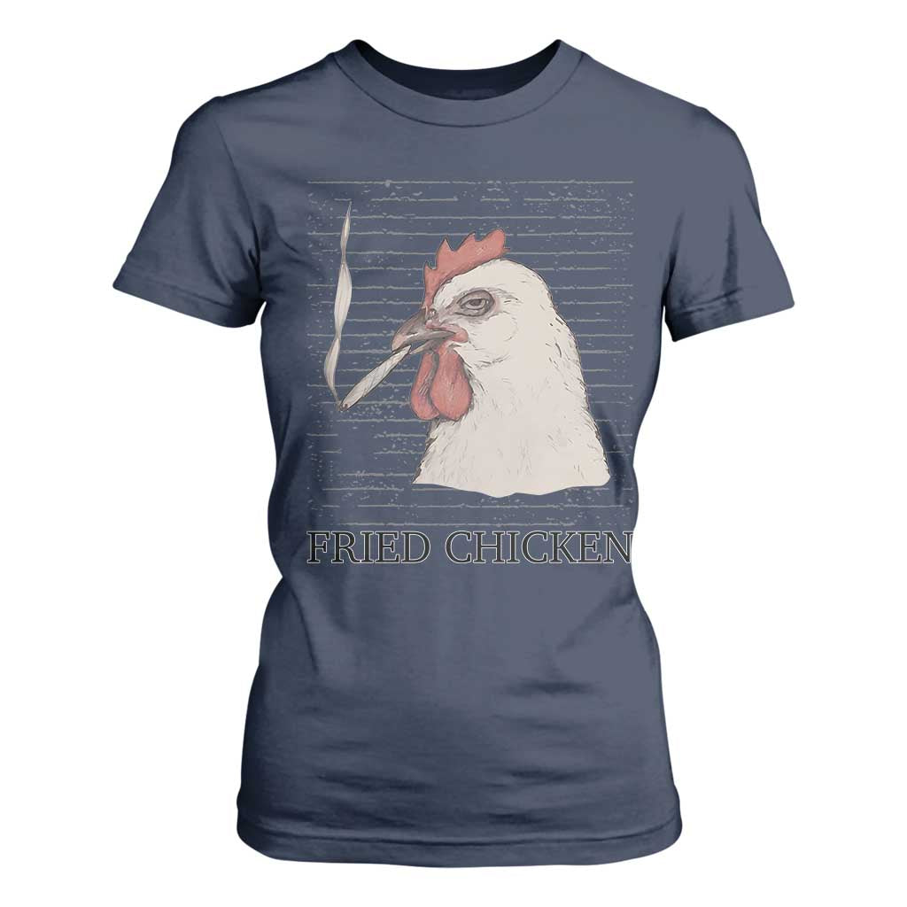 Fried Chicken 420 T Shirt For Women Funny Weed Stoner Cannabis TS10 Navy Print Your Wear