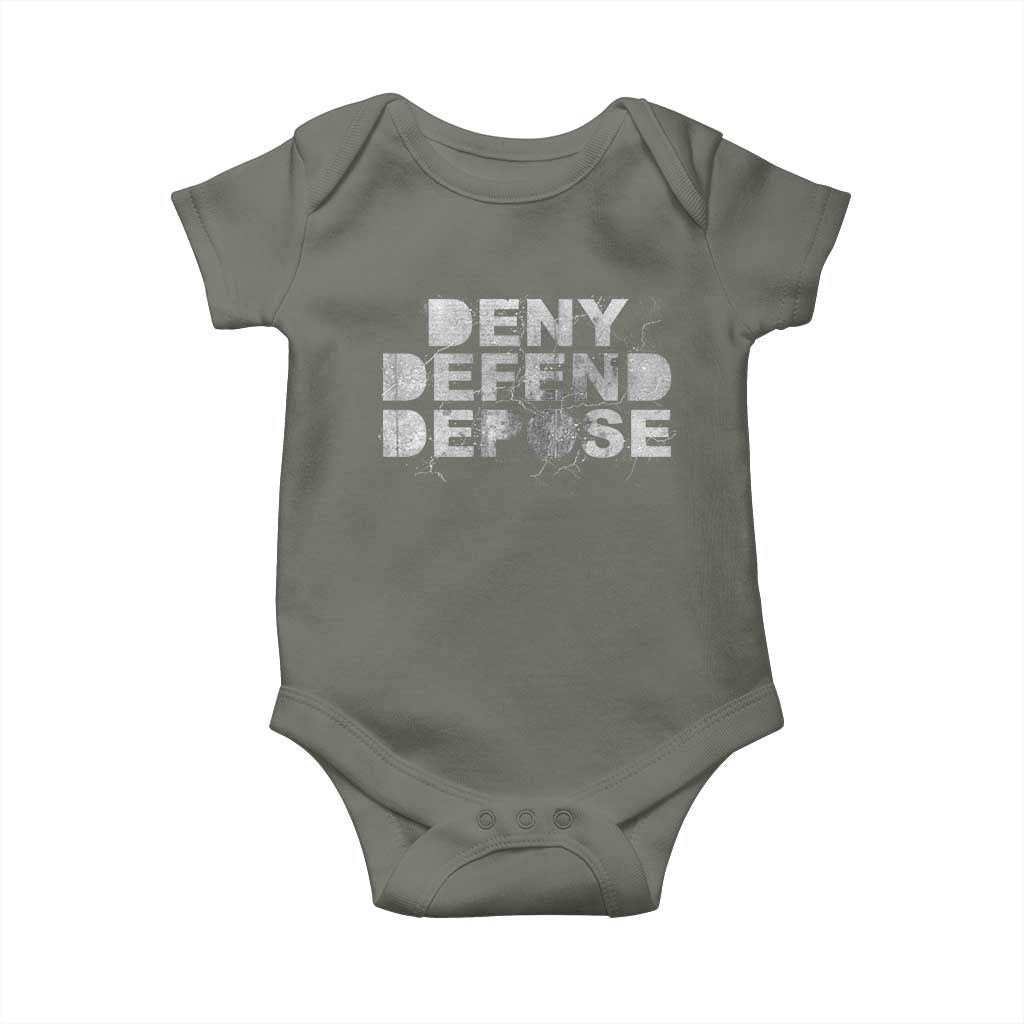 Deny Defend Depose Baby Onesie Unisex Classic TS10 Military Green Print Your Wear