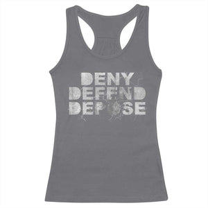Deny Defend Depose Racerback Tank Top Unisex Classic TS10 Charcoal Print Your Wear