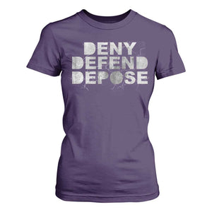 Deny Defend Depose T Shirt For Women Unisex Classic TS10 Purple Print Your Wear