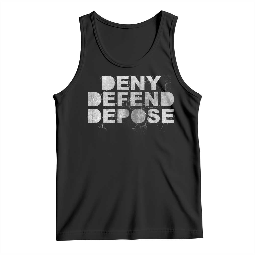 Deny Defend Depose Tank Top Unisex Classic TS10 Black Print Your Wear