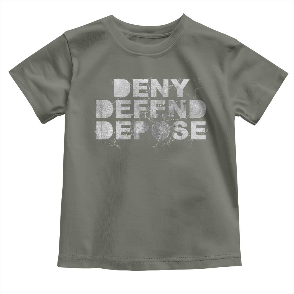 Deny Defend Depose Toddler T Shirt Unisex Classic TS10 Military Green Print Your Wear