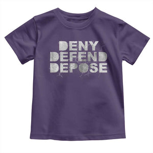 Deny Defend Depose Toddler T Shirt Unisex Classic TS10 Purple Print Your Wear