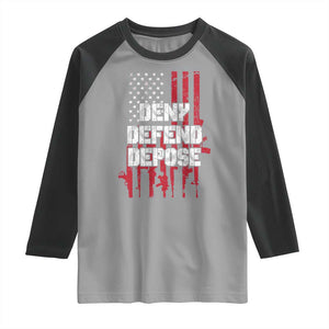 Deny Defend Depose Raglan Shirt Guns American Flag TS10 Sport Gray Black Print Your Wear
