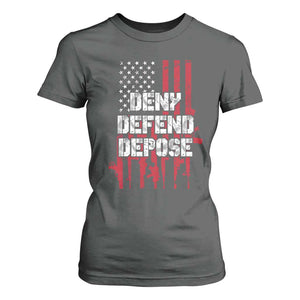 Deny Defend Depose T Shirt For Women Guns American Flag TS10 Dark Heather Print Your Wear