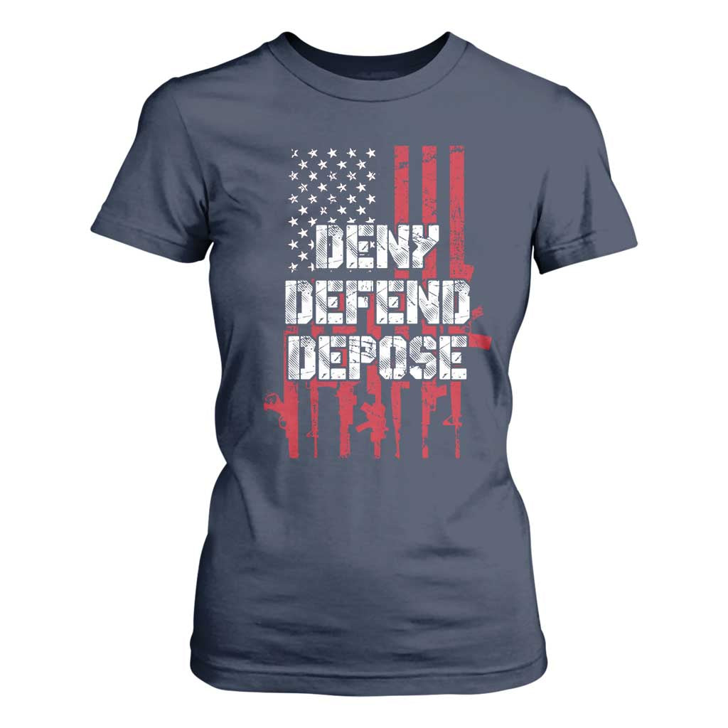Deny Defend Depose T Shirt For Women Guns American Flag TS10 Navy Print Your Wear