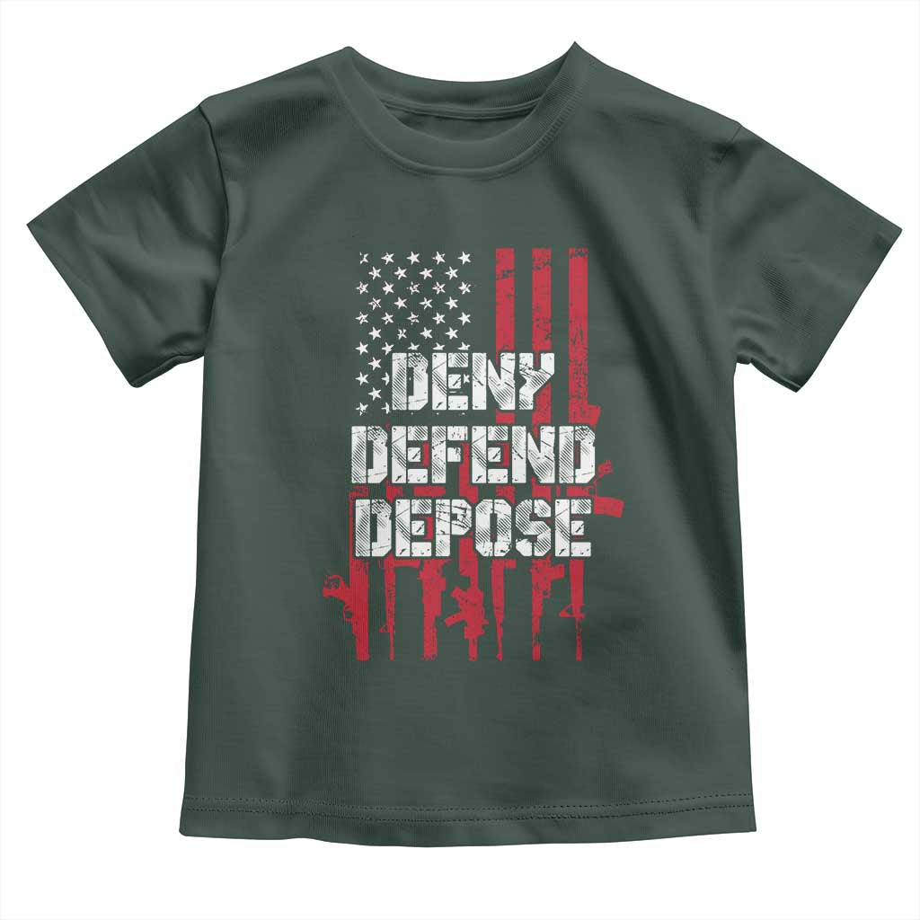 Deny Defend Depose Toddler T Shirt Guns American Flag TS10 Dark Forest Green Print Your Wear