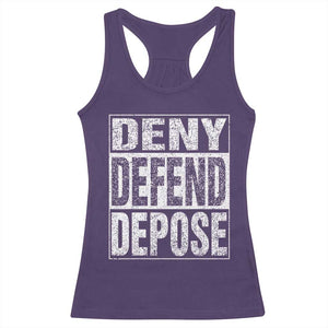 Deny Defend Depose Racerback Tank Top Healthcare TS10 Purple Print Your Wear