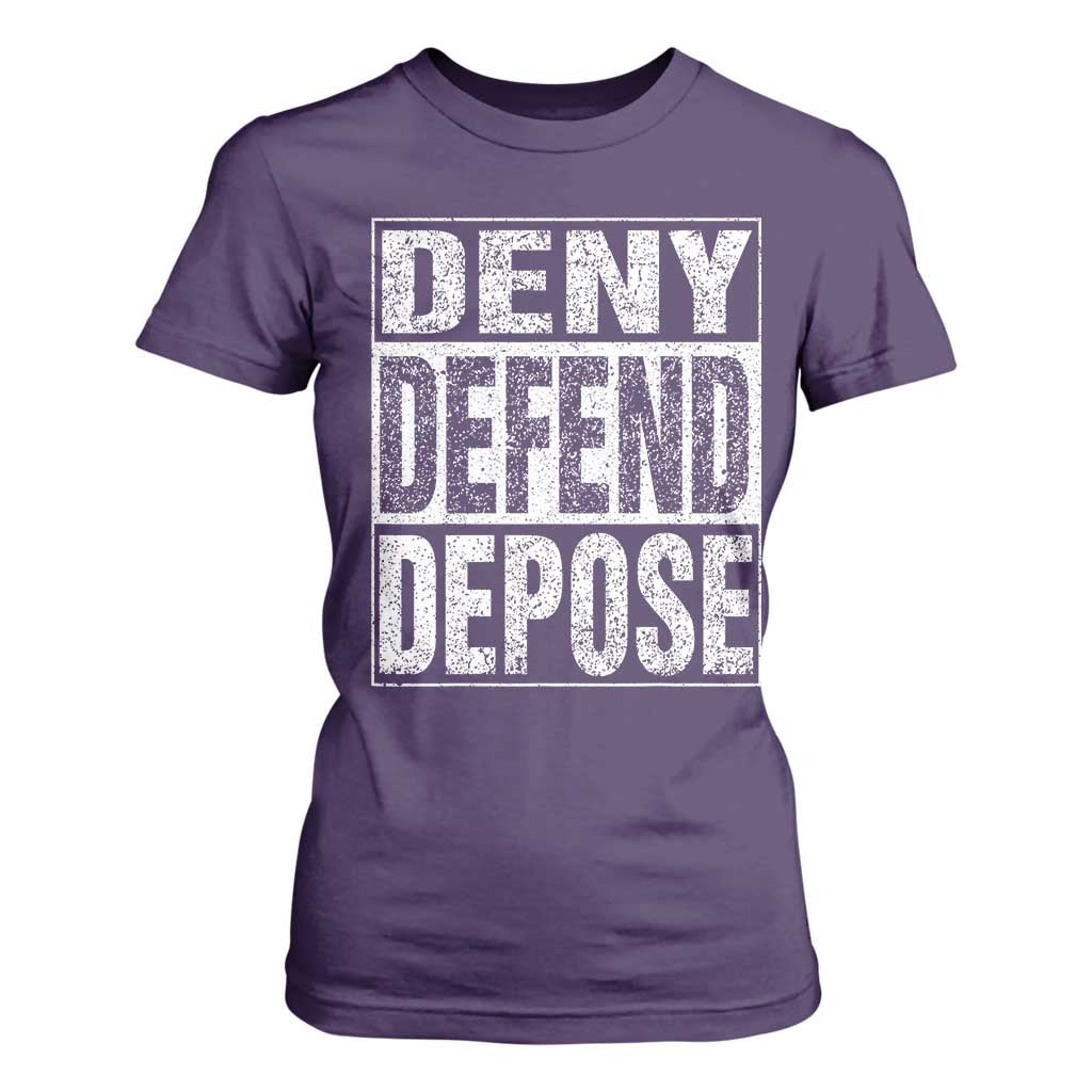 Deny Defend Depose T Shirt For Women Healthcare TS10 Purple Print Your Wear