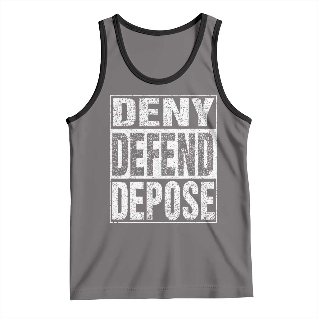 Deny Defend Depose Tank Top Healthcare TS10 Deep Heather Black Print Your Wear
